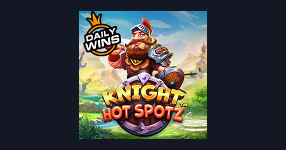 Rasakan Sensasi Link Slot Gacor dengan Knight Hot Spotz Terbaru