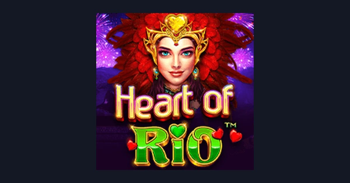 Raih Jackpot Progresif Terbesar di Heart of Rio Slot dari Pragmatic Play