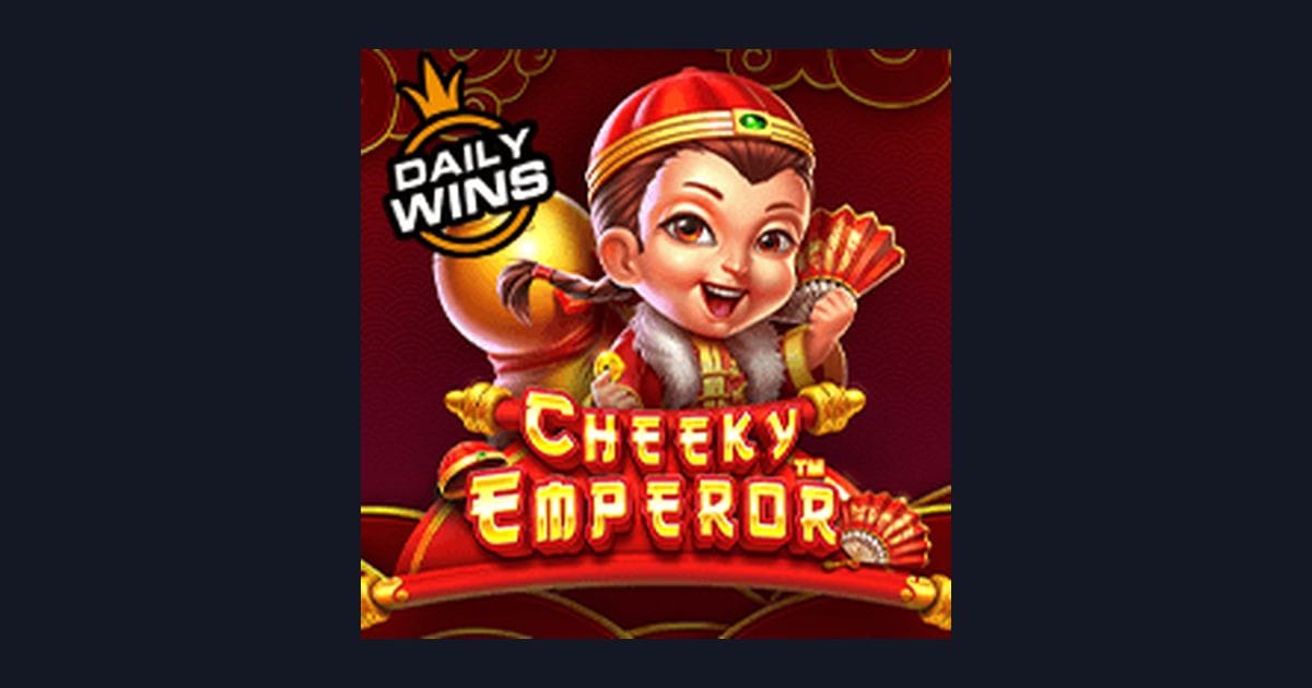 Raih Jackpot Progresif Terbesar di Slot Cheeky Emperor dari Pragmatic Play