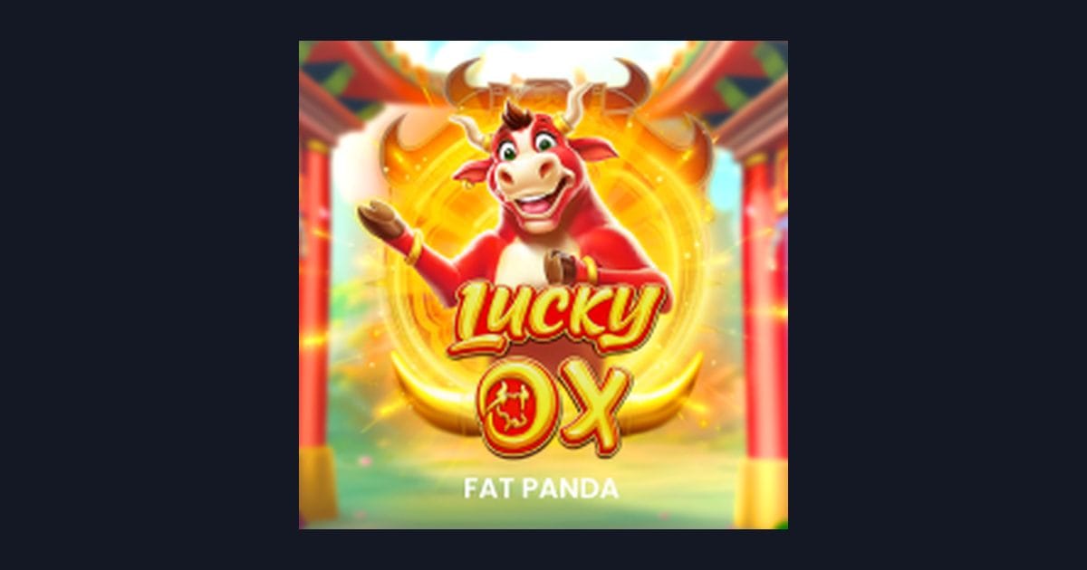 Raih Untung dengan Deposito 5 Ribu di Slot Lucky Ox Pragmatic Play